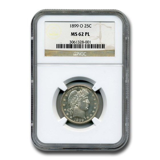 1899-O Barber Quarter MS-62 NGC (PL) 1899-O Barber Quarter MS-62 NGC (PL)